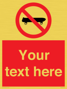 Custom No Skateboarding Sign